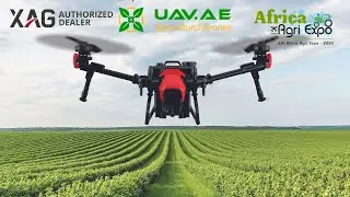 XAG Drones at the Africa Agri Expo 2023 Kenya | UAV.AE