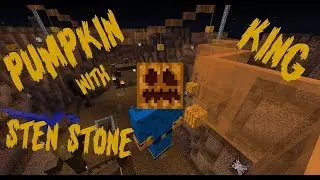 The Pumpkin King with Sten_Stone!!! - Minecraft Adventure