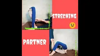Extremely streching with partner advanced streching routine contortion training