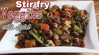 STIR FRY VEGGIES WITH SQUID | HOW TO COOK VEGETABLE WITH SQUID | MHAY MC VLOG
