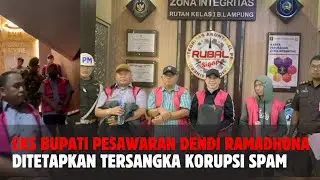 Mantan Bupati Pesawaran Dendi Ramadhona Resmi Jadi Tersangka Kasus Korupsi SPAM