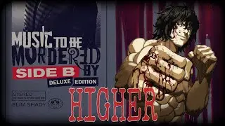 Eminem - Higher『AMV』Kengan Ashura