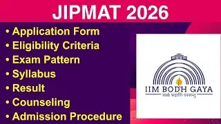 JIPMAT 2026 - Application form, Eligibility Criteria, Exam Date, Syllabus, Counseling