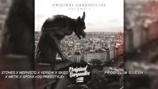 STONES X MEPHISTO X VERIDIK X SKIZO X METIK X SPOKA - OG FREESTYLE