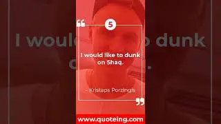 Top 10 Most Popular Kristaps Porzingis's Quotes | Quoteing
