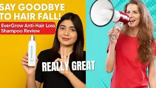 EverGrow Anti-Hair Loss Shampoo | Does It Really Work? Full Review!
