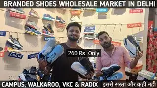 BRANDED SHOES WHOLESALE MARKET IN INDERLOK DELHI | 100% ORIGINAL SHOES | Ktd's View