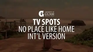 TV Spot | UOG No Place Like Guam (International Version)