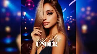 Under My Skin (Romantic Version)