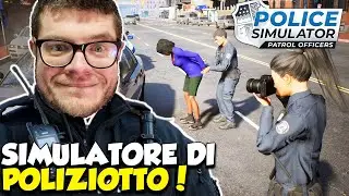 SIMULATORE DI POLIZIOTTO! - Police Simulator: Patrol Officers - (Salvo Pimpo's)