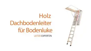 Holz Dachbodenleiter f&uuml;r Bodenluke