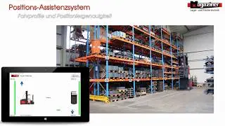 Magaziner Positions-Assistenzsystem - Fahrprofile & Positioniergenauigkeit