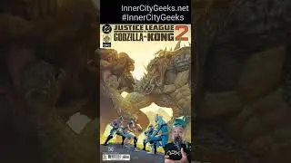 Justice League vs Godzilla vs Kong 2 issue 2 #dccomics