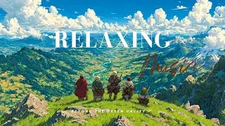 Beyond the Green Valley 🌄 | Relaxing Fantasy Music for Peace, Focus & Adventure