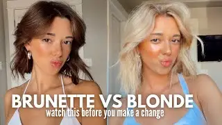 Pros & Cons of Going Blonde vs Brunette: What You Need to Know before making a hair transformation