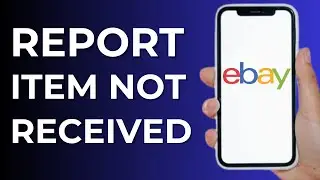 Как сообщить о неполучении товара на eBay (просто)