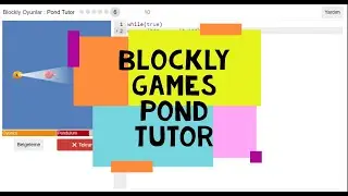 Blockly Games Pond Tutor - Google Blockly