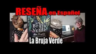 LA BRUJA VERDE -  Rese&ntilde;a de Libros #tarot #rese&ntilde;a #libros #magia