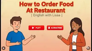 How to Order Food in English | Food & Restaurant English Conversation | English With Lisaa