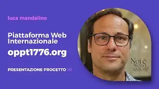 Piattaforma Web Internazionale oppt1776.org - con luca mandalino
