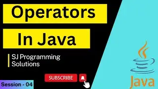 What are operators in Java? | Java Tutorials for Beginners | Session #4 
