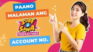 PAANO MALAMAN ANG SURF TO SAWA PREPAID ACCOUNT  NUMBER | MADALI LANG!