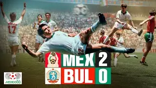 La TIJERA de MANUEL NEGRETE que nos llevo al QUINTO PARTIDO en 1986 🏆 M&eacute;xico 2-0 Bulgaria⚽