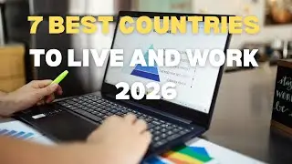 7 best countries to live and work in 2026