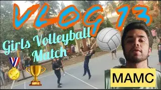 Girls Volleyball Match 🏆🤽 | Maulana Azad Medical College | Cool Doc | Daily Vlogs | MAMC Internship