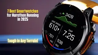 7 лучших смарт-часов для марафона в 2025 году: надежные на любой местности!