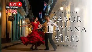 Clásicos de la Música Cubana 🇨🇺 | Son Cubano, Salsa y Jazz Habanero