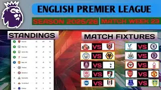 🚨 EPL FIXTURES TODAY 🔥 EPL STANDINGS TABLE UPDATE SEASON 2025/26 MATCH WEEK 23