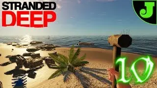 RAFT UPGRADES! Stranded Deep | EPISODE 10 | UPDATE 0.39