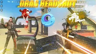 HOW TO DRAG AUTO HEADSHOT IN FREE FIRE GAMELOOP - HOW TO DRAG HEADSHOT IN FREE FIRE GAMELOOP _ 100%