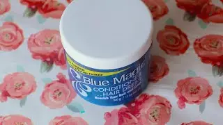 Blue Magic Conditioner Hair Dress ASMR Mouth Sounds