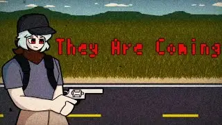 The Dead Are Coming... | They Are Coming