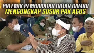 TERNYATA PA AGUS YG NGAKU PENDAMPING MASYARAKAT|DIREKTUR PT.MSP MANTAN PEJABAT KEMENTERIAN KEHUTANAN