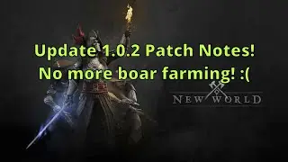 New World Update 1.0.2!!