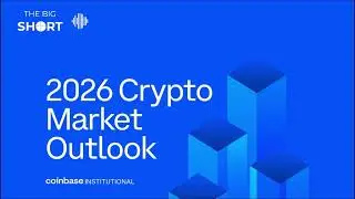 COINBASE N&Oacute;I G&Igrave; VỀ THỊ TRƯỜNG CRYPTO NĂM 2026?
