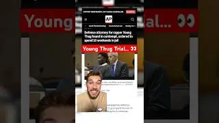 Young Thug&rsquo;s lawyer arrested after asking for a mistrial
