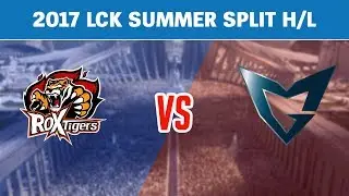 Highlights: ROX Tigers vs Samsung Galaxy - 2017 LCK Summer Split