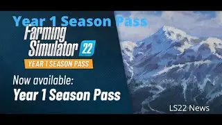 Year 1 Season Pass | LS22 News | GamingLetsPlay