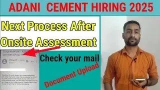 Adani Hiring DET 2025//Next process after onsite assessment//upload cv //#adanicement #l&t
