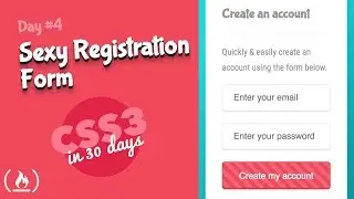 Sexy Registration Form: CSS Tutorial (Day 4 of CSS3 in 30 Days)