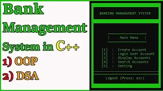 Bank Management System | C++ Project | DSA Project | OOP Project
