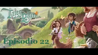 🌿 Tales of the Shire Ep. 22 - Un giorno tra ingredienti e cucina!🌿