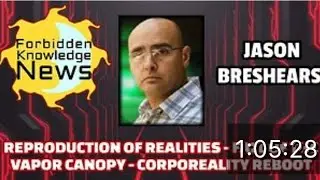 Reproduction of Realities - Fall of the Vapor Canopy - Corporeality Reboot | Jason Breshears
