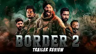 Border 2 Movie Update | Sunny Deol Returns in India&rsquo;s Biggest War Film