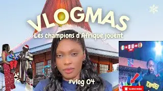 VLOGMAS 4 ✨ Réveillon de Noël 🎄 + Vibes CAN 2025 🇨🇮🔥 Les 2 premiers matchs des Champions d’Afrique !