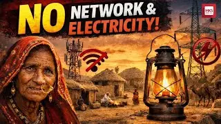 We investigated a village with no Electricity and no Network.